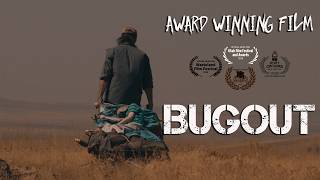 The Award Winning Bugout Post Apocalyptic Film [upl. by Orazio955]