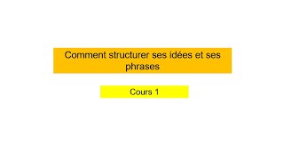 COURS 1 Comment communiquer avec fluidité en français [upl. by Tsai550]