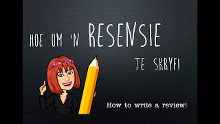 Resensie  How to write a review  Afrikaans FAL [upl. by Yle]