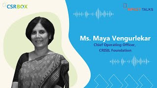 In Conversation with Maya Vengurlekar Lead CRISIL Foundation [upl. by Asile]