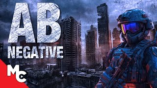 AB Negative  Full Movie  Apocalyptic Action Survival [upl. by Ibmab]