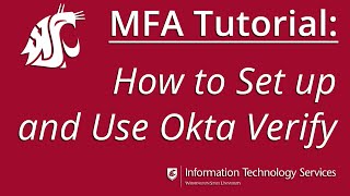 MFA Tutorial Okta Verify [upl. by Kilar]