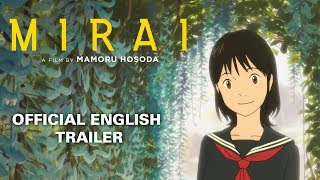 Mirai Official English Trailer GKIDS  Out on BluRay DVD amp Digital on April 9 [upl. by Chadburn743]