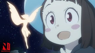 Little Witch Academia  MultiAudio Clip Chariots Show  Netflix Anime [upl. by Eidlog]