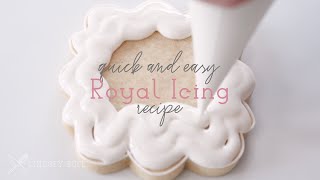 Quick and Easy Royal Icing Recipe [upl. by Mcilroy]