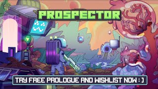 Prospector  Gameplay Trailer [upl. by Aelsel]