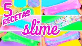 CÓMO HACER SLIME SIN BORAX FÁCIL 5 Recetas de Slime [upl. by Costello]