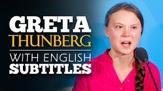 ENGLISH SPEECH  GRETA THUNBERG How Dare You English Subtitles [upl. by Frost896]