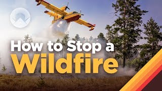 How Fighting Wildfires Works [upl. by Anthony]