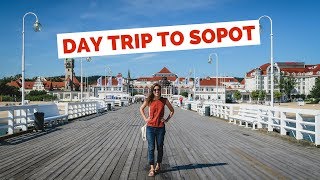 SOPOT TRAVEL GUIDE  Top Things to do in Sopot on a Day Trip from Gdansk Poland [upl. by Anatol494]