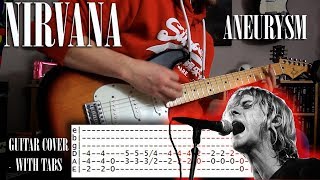 Nirvana  Aneurysm  guitar cover with tabs [upl. by Dacey268]