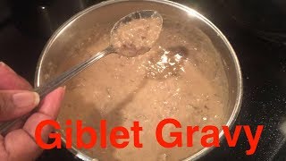 How to Make Giblet Gravy [upl. by Nedle]