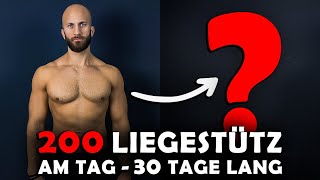 200 Liegestütze am Tag für 30 Tage Das Experiment [upl. by Jacynth]