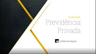 Previdência Privada o que é e como funciona  XP Responde [upl. by Gernhard757]