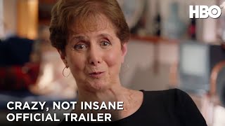 Crazy Not Insane 2020 Official Trailer  HBO [upl. by Atika]