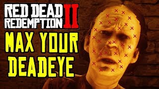 Red Dead Redemption 2 HOW TO MAX YOUR DEADEYE QUICK Valerian Root Locations [upl. by Yrffej]