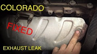 Chevrolet Colorado Exhaust Leak FIXED [upl. by Martel]