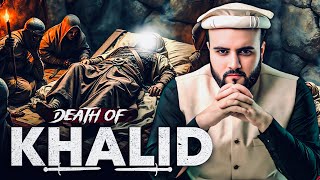 DEATH of Khalid bin Walid RA… [upl. by Long975]