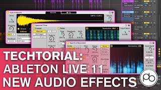 Every NEW Ableton Live 11 Audio Effect INDEPTH  Techtorial [upl. by Ettennaj897]