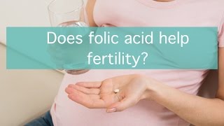 Does folic acid help fertility [upl. by Dreyer]