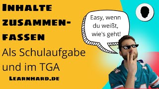 Die Inhaltszusammenfassung  als Schulaufgabe und im TGA [upl. by Elbam]