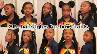 30 DIFFERENT HAIRSTYLES ON BOX BRAIDS [upl. by Llirrehs]