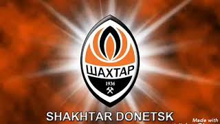 Shakhtar Donetsk Anthem [upl. by Labanna]