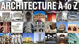 Architecture A to Z Guide to Popular Concepts [upl. by Dan]