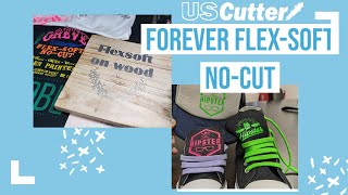 FOREVER FlexSoft NoCut 2020 [upl. by Yenffit567]