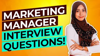 MARKETING MANAGER Interview Questions amp Answers PASS your Sales amp Marketing Interview [upl. by Ahseekan714]