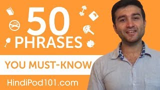 50 Phrases Every Hindi Beginner MustKnow [upl. by Vanthe]