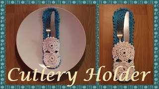 Crochet Cutlery Holder [upl. by Uriah]