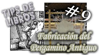 Fabricación del pergamino antiguo [upl. by Nedac]