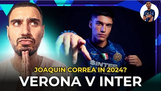 CORREA TO START  Hellas Verona vs Inter Match Preview 🚨 [upl. by Lluj]