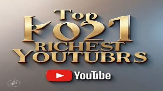 GLOBALLY TOP 10 RICHEST YOUTUBERS [upl. by Anoit]