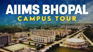 AIIMS Bhopal Campus Tour  Dream College of Medical Aspirants  ALLEN [upl. by Arocat394]