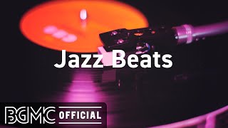 Jazz Beats Chill Study Jazzhop Music  Instrumental amp Jazz Hip Hop Radio [upl. by Arodal]