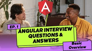 Angular Interview Questions and Answers  With Explanations  Basic Overview  Part 1 [upl. by Meagher]