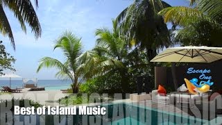 Island amp Island Music 1 Hour of the Best Island Music Playlist 2015 and 2016 [upl. by Wengert230]