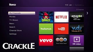 How to Setup Crackle on Your Roku [upl. by Eiddet]