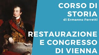 Restaurazione e Congresso di Vienna [upl. by Flann]