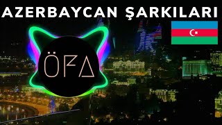 AZERBAYCAN ŞARKILARI 2019  En Güzel Azerbaycan Şarkılar 🇦🇿 [upl. by Eisen325]