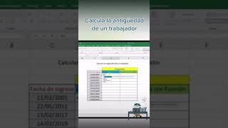 ðŸ”‹Calcula la ANTIGÃœEDAD DE UN TRABAJADOR en Excel Shorts [upl. by Wahkuna]