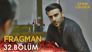 Canım Kızlarım 32 Bölüm Fragmanı  Faik Her Şeyi Öğrendi [upl. by Tila726]