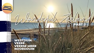 Wonderful Zeeland Part 2  Urlaub in Zeeland  Niederlande [upl. by Anu731]