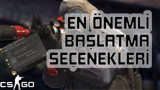 CSGO Rehberi  Başlatma Seçenekleri Ayarları [upl. by Yemiaj]