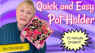 Quick and Easy 10 Minute Pot Holder  The Sewing Room Channel [upl. by Esilanna]