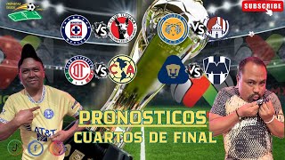 PRONÓSTICOS CUARTOS DE FINAL LIGA MX APERTURA 2024 [upl. by Inalej]