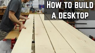 How to build and finish a desk top  DIY Table top [upl. by Stanly]