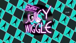 Redfoo  Juicy Wiggle Lyric and Dance [upl. by Oiligriv727]